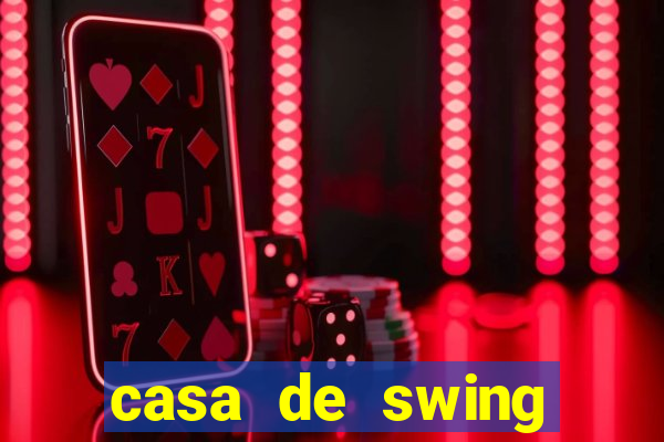casa de swing porto seguro
